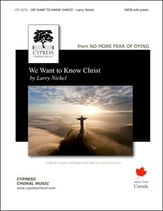 We Want to Know Christ SATB choral sheet music cover